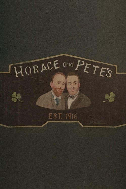 Horace and Pete : 1.Sezon 6.Bölüm İzle