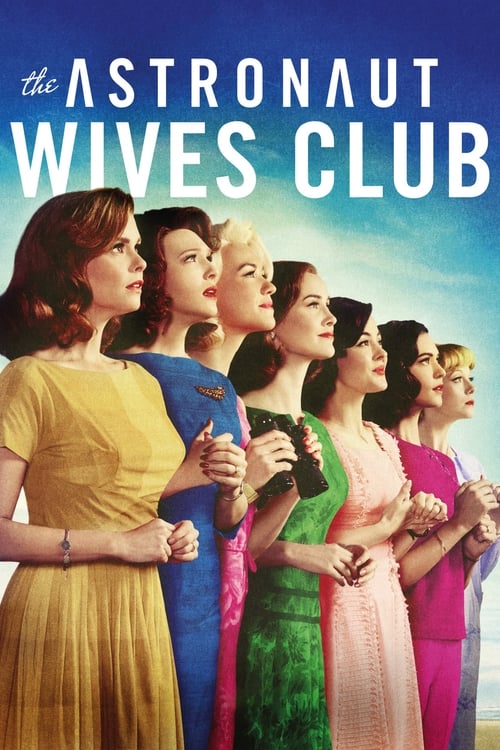 The Astronaut Wives Club : 1.Sezon 2.Bölüm İzle