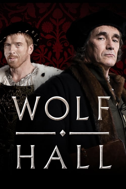 Wolf Hall : 1.Sezon 1.Bölüm İzle